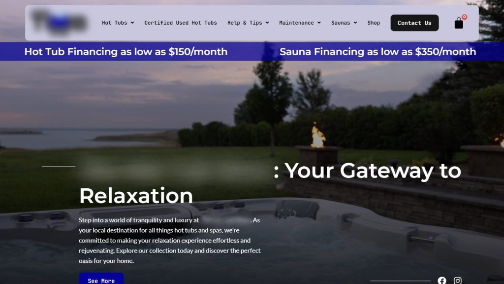 Home page of a hot tub and sauna retailer website designed and built by Building the Dream Duluth, with the business name hidden